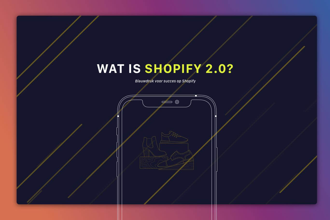 Wat is Shopify 2.0?